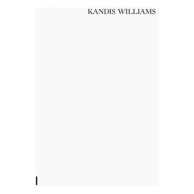 "Kandis Williams" - "" ("Williams Kandis")