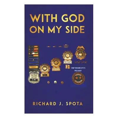 "With God on My Side" - "" ("Spota Richard J.")