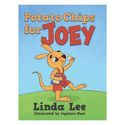 "Potato Chips for Joey" - "" ("Lee Linda")