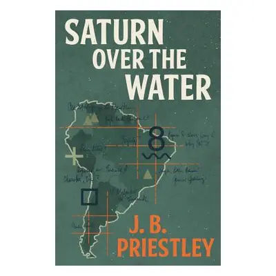 "Saturn Over the Water" - "" ("Priestley J. B.")