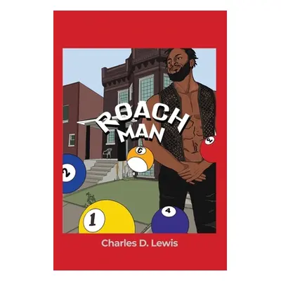 "Roachman" - "" ("Lewis Charles D.")