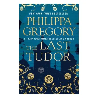 "The Last Tudor" - "" ("Gregory Philippa")