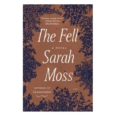 "The Fell" - "" ("Moss Sarah")