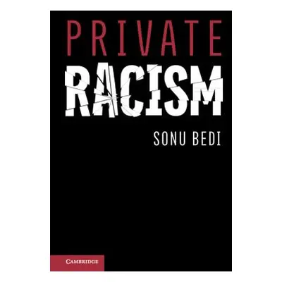 "Private Racism" - "" ("Bedi Sonu")