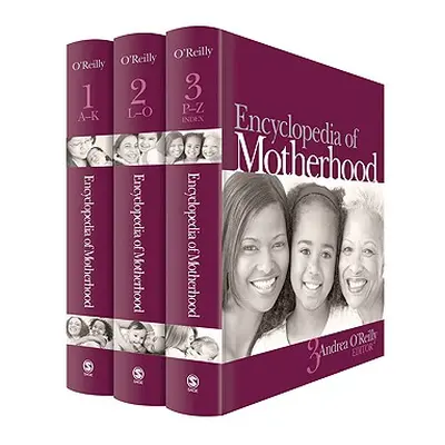 "Encyclopedia of Motherhood" - "" ("O′reilly Andrea")