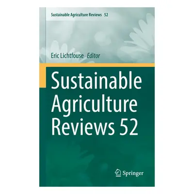 "Sustainable Agriculture Reviews 52" - "" ("Lichtfouse Eric")