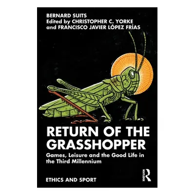 "Return of the Grasshopper: Games, Leisure and the Good Life in the Third Millennium" - "" ("Sui