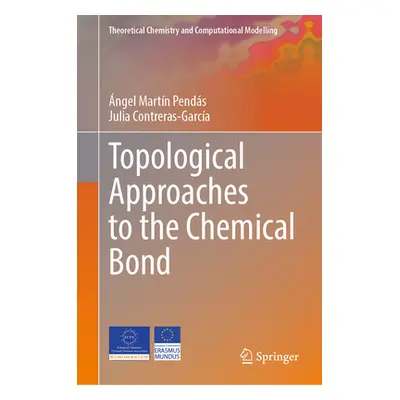 "Topological Approaches to the Chemical Bond" - "" ("Martn Pends ngel")