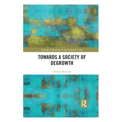 "Towards a Society of Degrowth" - "" ("Romano Onofrio")