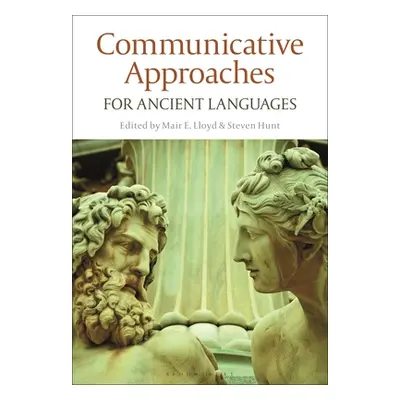 "Communicative Approaches for Ancient Languages" - "" ("Lloyd Mair E.")