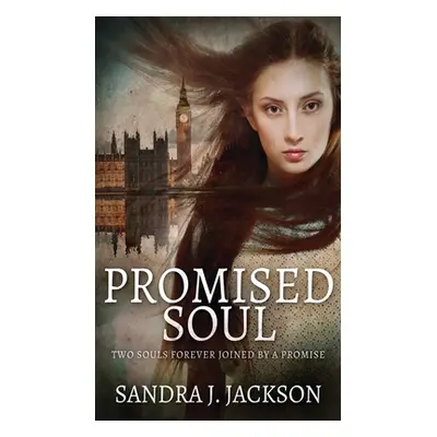 "Promised Soul" - "" ("Jackson Sandra J.")