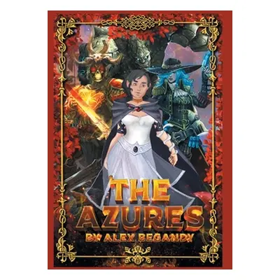 "The Azures" - "" ("Begandy Alex")