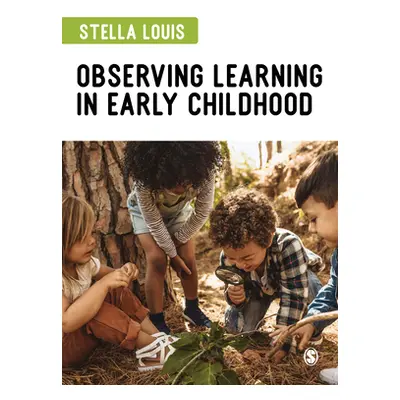 "Observing Learning in Early Childhood" - "" ("Louis Stella")