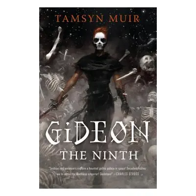 "Gideon the Ninth" - "" ("Muir Tamsyn")