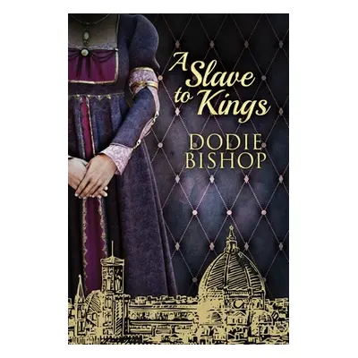 "A Slave To Kings" - "" ("Bishop Dodie")