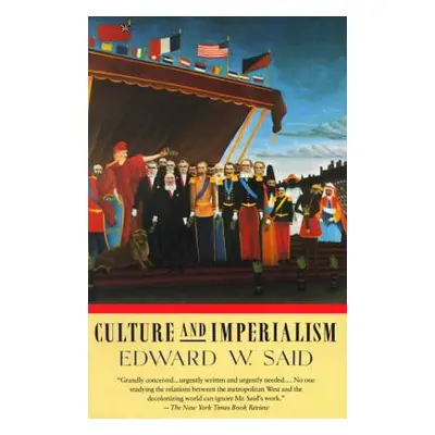 "Culture and Imperialism" - "" ("Said Edward W.")