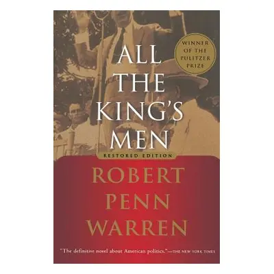 "All the King's Men" - "" ("Warren Robert Penn")