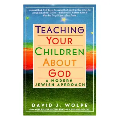 "Teaching Yr Chldr Abt God PB" - "" ("Wolpe David J.")