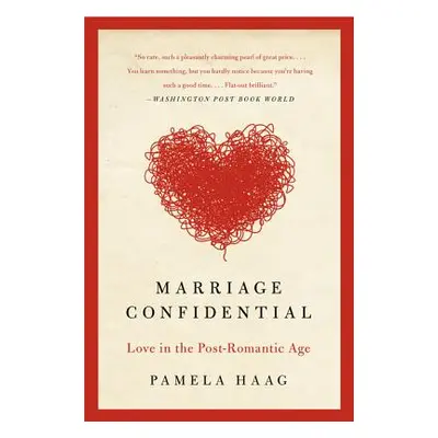 "Marriage Confidential" - "" ("Haag Pamela")