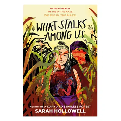 "What Stalks Among Us" - "" ("Hollowell Sarah")