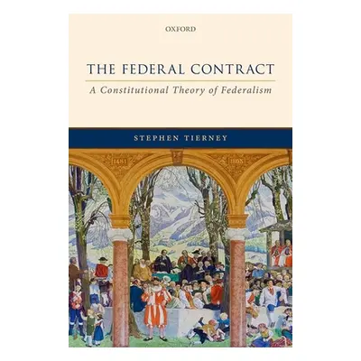 "Federal Contract" - "A Constitutional Theory of Federalism"