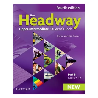 "New Headway: Upper-Intermediate: Student's Book B" - "The world's most trusted English course" 