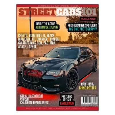 "Street Cars 101 Magazine- July 2022 Issue 15" - "" ("Magazine Street Cars 101")