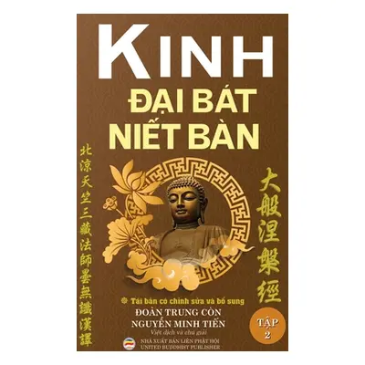 "Kinh Đại Bt Niết Bn - Tập 2 (ba cứng)" - "" ("Nguyễn Minh Tiến")