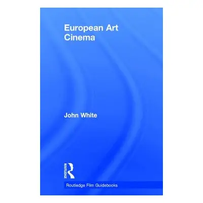 "European Art Cinema" - "" ("White John")