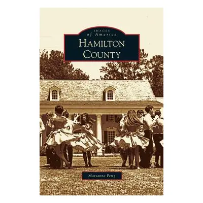 "Hamilton County" - "" ("Petty Marsanne")