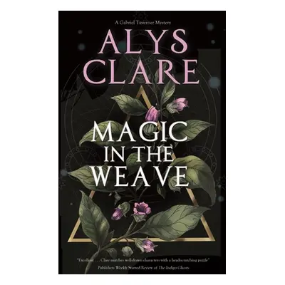 "Magic in the Weave" - "" ("Clare Alys")