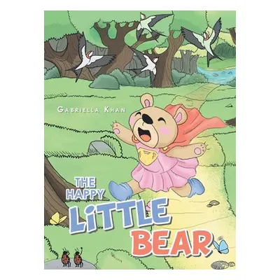 "The Happy Little Bear" - "" ("Khan Gabriella")