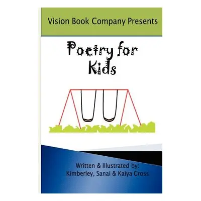 "Poetry for Kids" - "" ("Gross Kimberley")