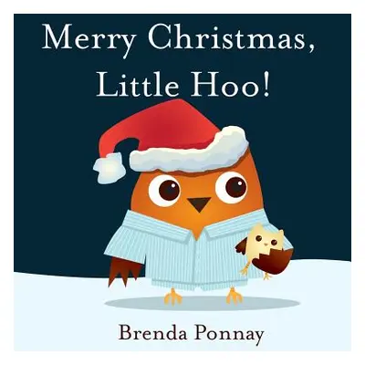 "Merry Christmas, Little Hoo!" - "" ("Ponnay Brenda")