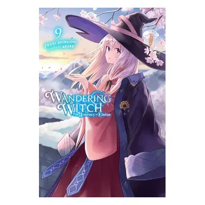 "Wandering Witch: The Journey of Elaina, Vol. 9 (Light Novel)" - "" ("Shiraishi Jougi")