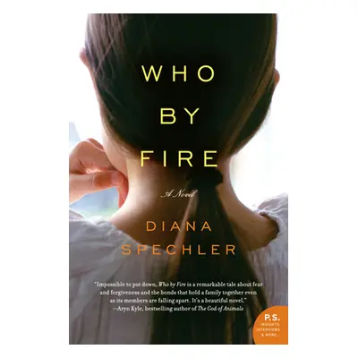 "Who by Fire" - "" ("Spechler Diana")