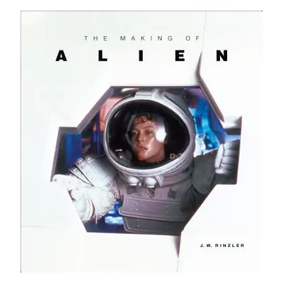 The Making of Alien (Rinzler J. W.)