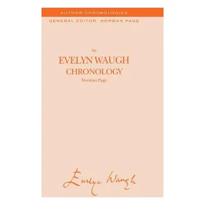 "An Evelyn Waugh Chronology" - "" ("Page N.")