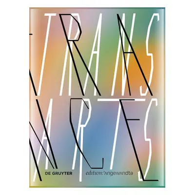 "Inframince - Infra-Mince - Infra Mince: Transarts at the University of Applied Arts Vienna / Tr