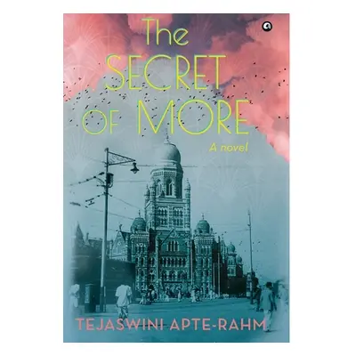 "The Secret of More" - "" ("Apte-Rahm Tejaswini")