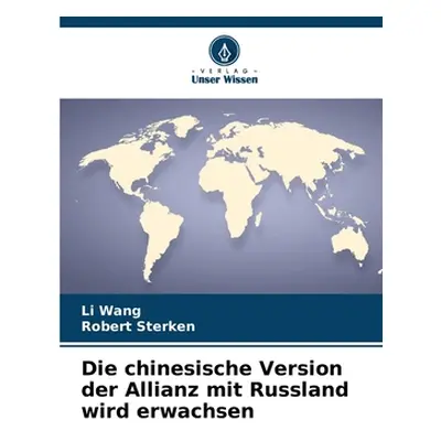 "Die chinesische Version der Allianz mit Russland wird erwachsen" - "" ("Wang Li")