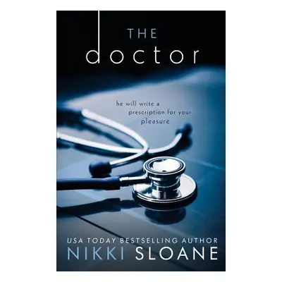 "The Doctor" - "" ("Sloane Nikki")