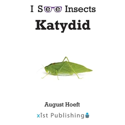 "Katydid" - "" ("Hoeft August")