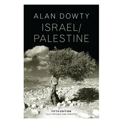 "Israel / Palestine" - "" ("Dowty Alan")