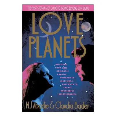 "Love Planets" - "" ("Abadie M. J.")