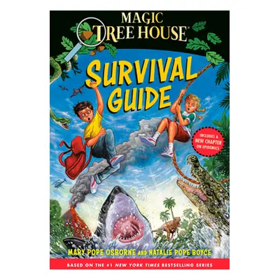 "Magic Tree House Survival Guide" - "" ("Osborne Mary Pope")