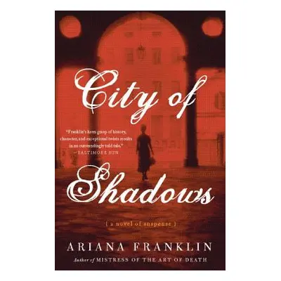 "City of Shadows" - "" ("Franklin Ariana")