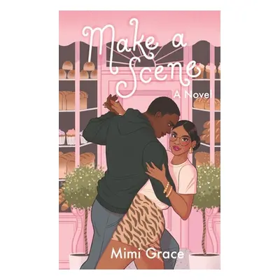 "Make a Scene" - "" ("Grace Mimi")