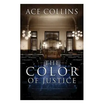 "The Color of Justice" - "" ("Collins Ace")