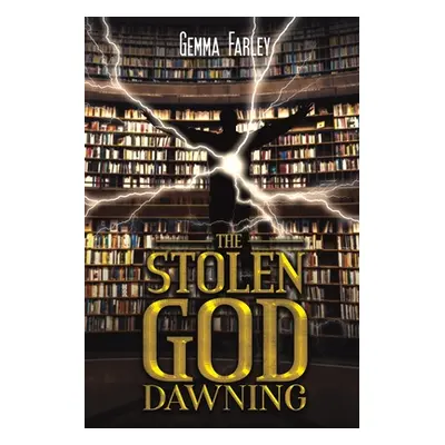 "The Stolen God - Dawning" - "" ("Farley Gemma")